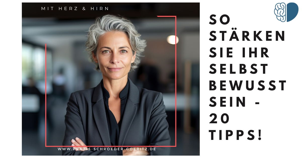 Stärken Sie Ihr Selbstbewusstsein!